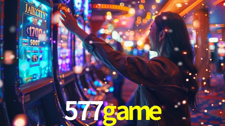 Explore as vantagens do 577game: serviço profissional e confiabilidade
