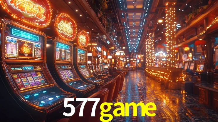 577game: Jogos de Caça-Níqueis-Altas Recompensas, Roleta-Velocidade, Blackjack-Desafios Máximos